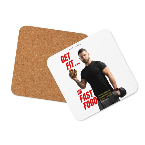 Get Fit On Fast Food Cork-back coaster